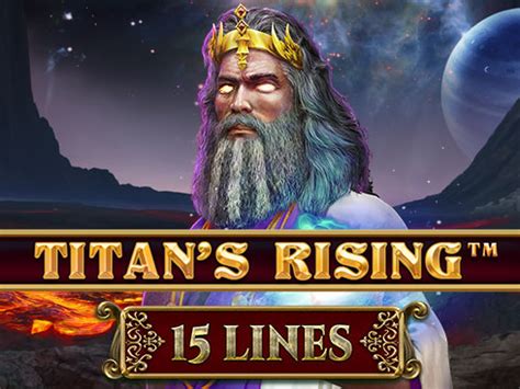 Titan S Rising 15 Lines Blaze